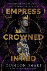 Empress Crowned in Red: A Dark Epic Fantasy of Rival Witches, Betrayal, and …
