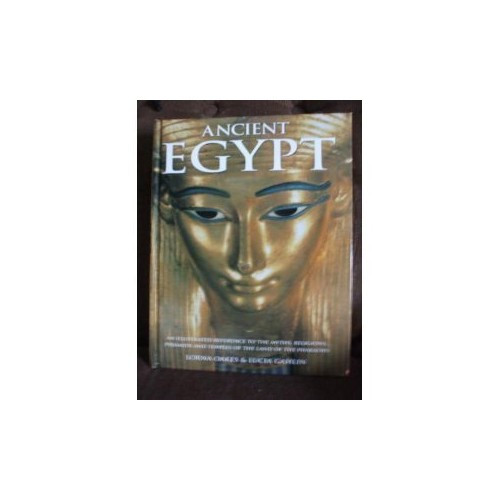 ANCIENT EGYPT: AN ILLUSTRATED – VERY GOOD