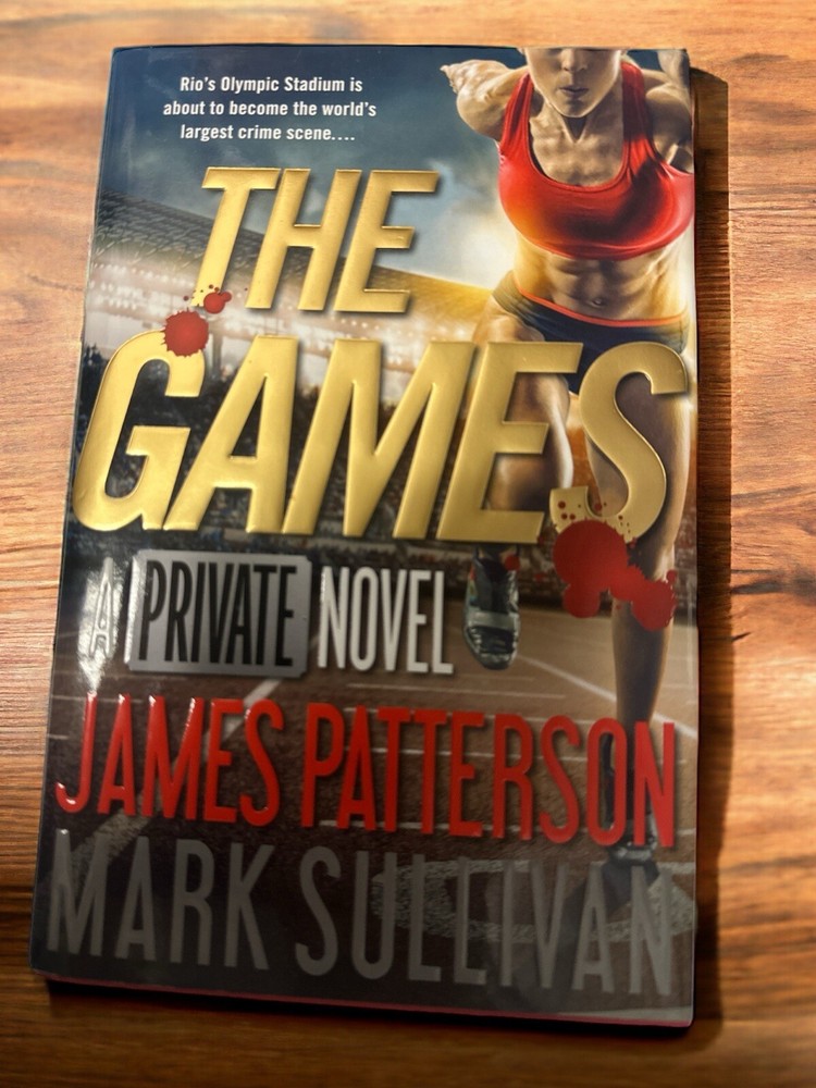Private Brazil Ser.: The Games by Mark Sullivan and James Patterson (2016,…