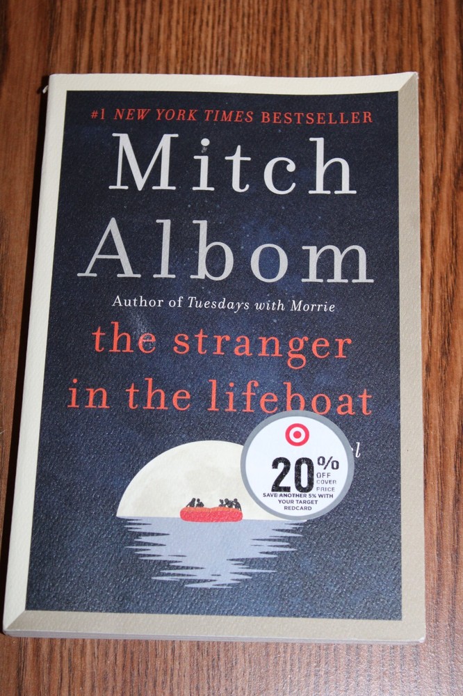 The Stranger in the Lifeboat: A Novel – Paperback By Albom, Mitch – VERY GOOD