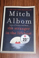 The Stranger in the Lifeboat: A Novel – Paperback By Albom, Mitch – VERY GOOD