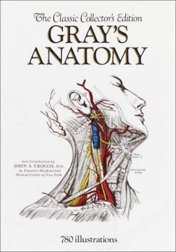 Gray’s Anatomy: The Classic Collector’s Edition by Gray, Henry