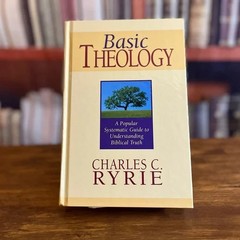 Basic Theology By Charles C. Ryrie Used in Great Condition ISBN: 9780802427342