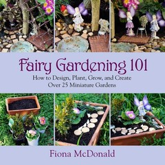 Skyhorse Publishing Fairy Gardening 101 Book