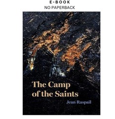 The Camp of the Saints, Jean Raspail 2025