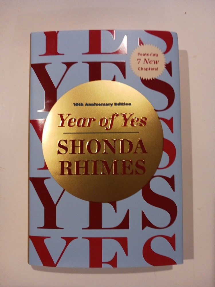 Year of Yes : 10th Anniversary Edition by Shonda Rhimes (2025, Hardcover)