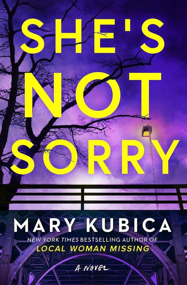 She’s Not Sorry: A Psychological Thriller – An Instant NYT Bestseller of G…
