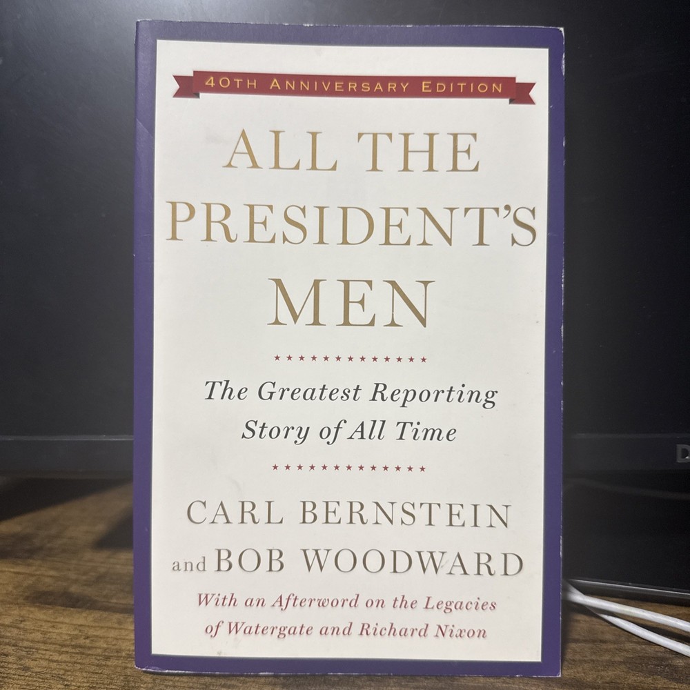 All the President’s Men by Bob Woodward and Carl Bernstein (2014, Trade…