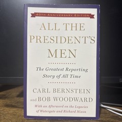 All the President’s Men by Bob Woodward and Carl Bernstein (2014, Trade…