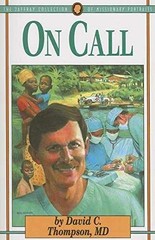 On Call (The Jaffray Collection – Paperback, by Thompson M.D. David – Very Good