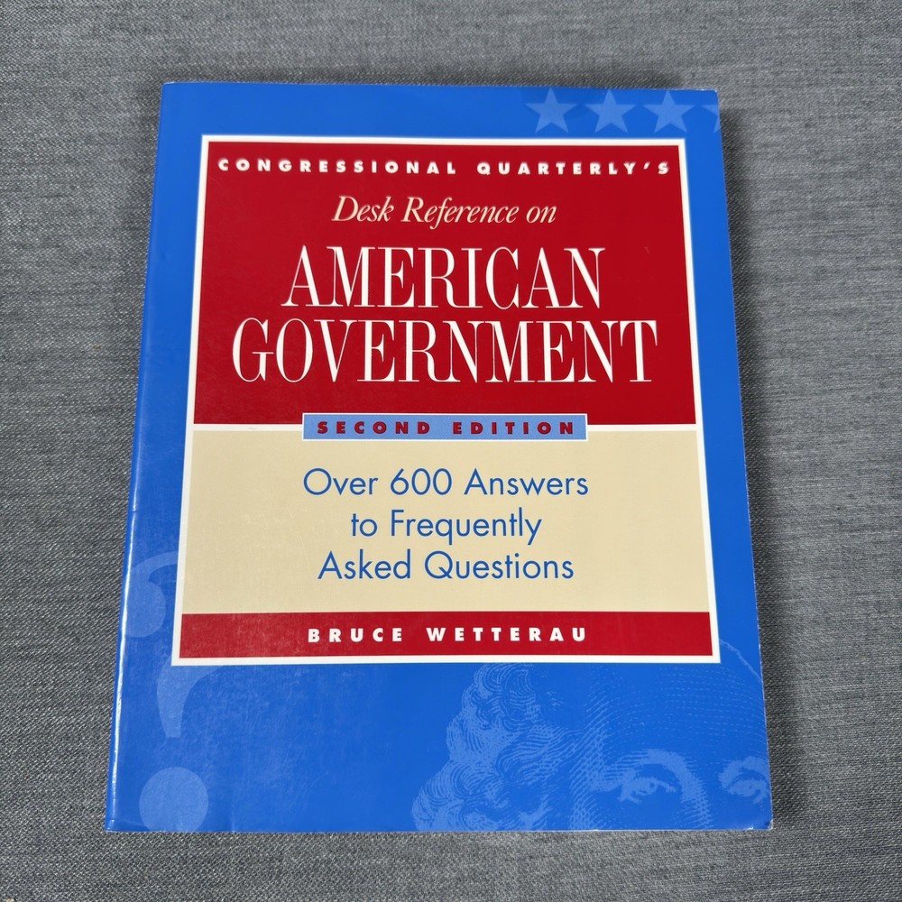 Desk Reference on American Government Second Edition Over 600 Answers Paperback