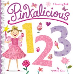 Pinkalicious 123: A Counting Book – Board book By Kann, Victoria – VERY GOOD