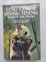Ling-Ling and Hsing-Hsing : Year of the Panda Collins & Page Jr. 1st Ed (371)