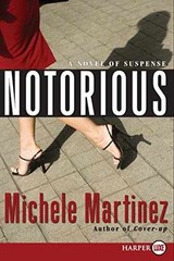 Notorious – Paperback, by Martinez Michele – Very Good