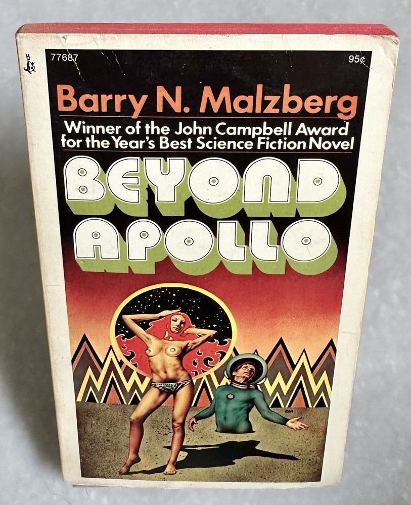 Beyond Apollo By Barry Malzberg Vintage 1974 Sci-Fi Paperback