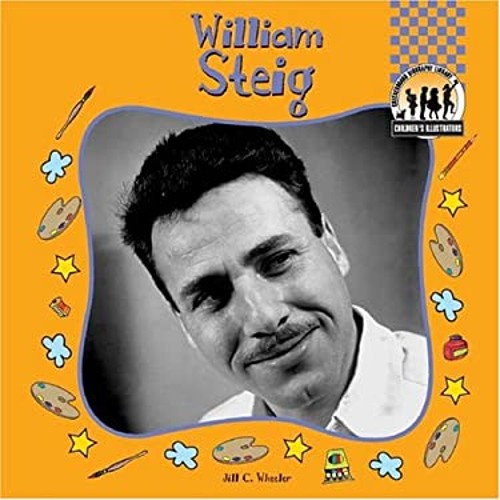 William Steig Hardcover Jill C. Wheeler