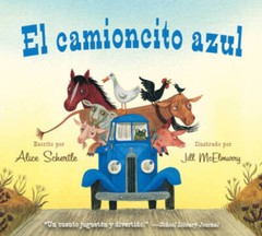 El camioncito Azul (Little Blue Truck, Spanish Edition) – Board book – VERY GOOD