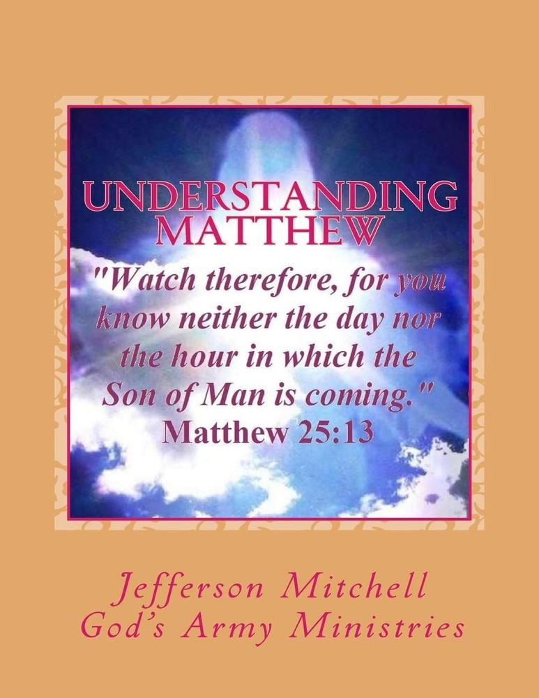 Understanding Matthew by Jefferson Wade Mitchell (English) Paperback Book