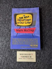 The Best Saturdays Of Our Lives 2018 iUniverse PB Mark McCray