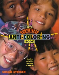 The Fourth Anti-Coloring Book: Creative Activities for Ages 6 and Up – paper…