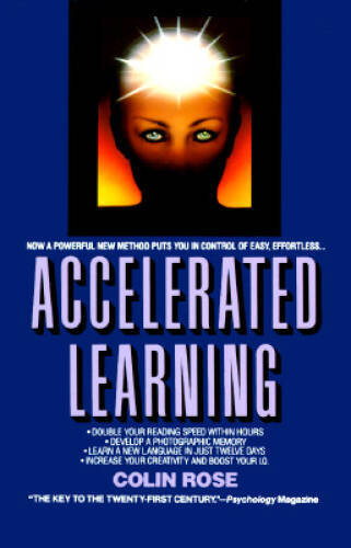 Accelerated Learning – Paperback By Rose, Colin – GOOD
