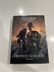 Dropsite Massacre — John French – Hardcover