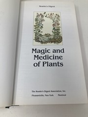 Reader’s Digest Magic and Medicine of Plants HB -1988- 464 pages-GOOD