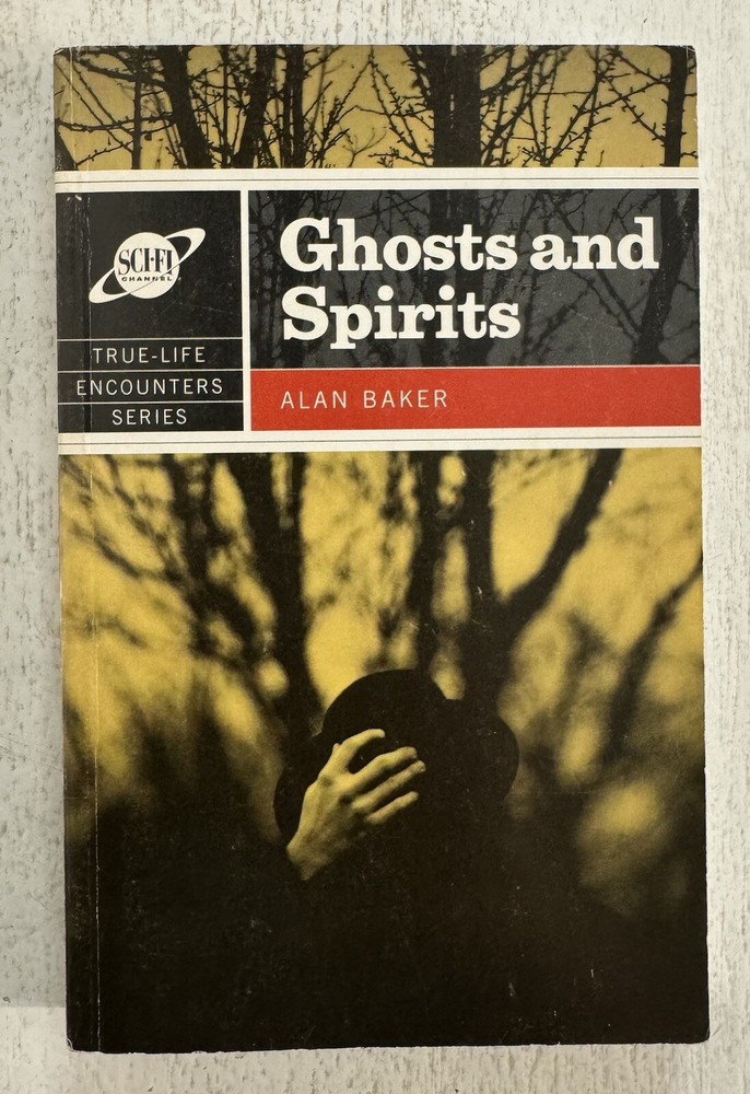 Ghosts and Spirits by Alan Baker, 1999 PB Book ~ VG Cond., No Writing