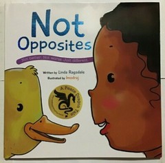 Not Opposites (Peace Dragon Tales) Hardcover – NEW