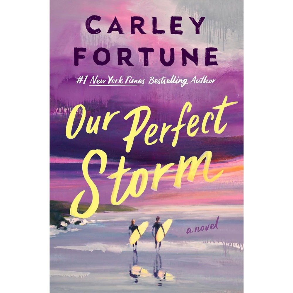 NEW Hardcover Book Our Perfect Storm (2026) by Carley Fortune