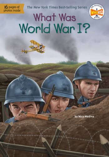 What Was World War I – Paperback By Who HQ – GOOD