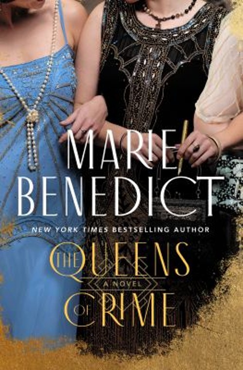 The Queens of Crime : A Novel Hardcover Marie Benedict