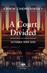 A Court Divided: October Term 2023