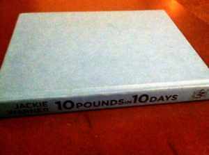 10 Pounds in 10 Days: The Secret Celebrity – Hardcover, by Warner Jackie – Good