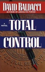 Total Control by David Baldacci (1997, Hardcover)