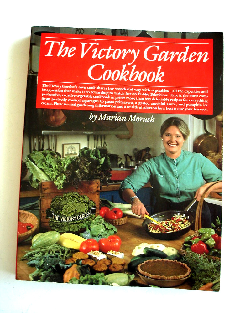 The Victory Garden Cookbook Paperback Marian Morash
