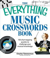 THE EVERYTHING MUSIC CROSSWORDS BOOK: 150 CHART-TOPPING By Charles Timmerman VG+