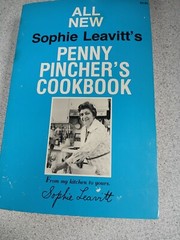 All New Sophie Leavitt’s Penny Pincher’s Cookbook by Sophie Leavitt (1978, …
