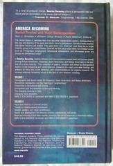America Becoming: Racial Trends and Their Consequences V2 (HC) LIKE NEW