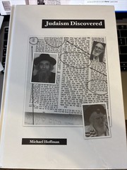 Judaism Discovered : A Study of the Anti-Biblical Reli by Michael Hoffman (2008,