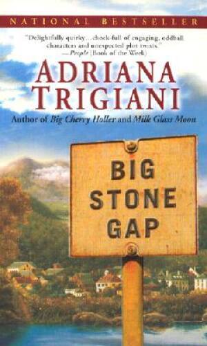 Big Stone Gap – Mass Market Paperback By Trigiani, Adriana – GOOD