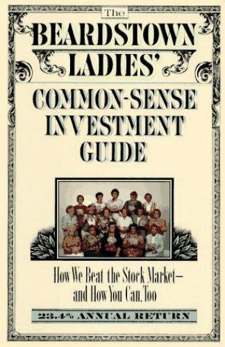 The Beardstown Ladies’ Common-Sense Investment Guid- 078686043X, Club, hardcover