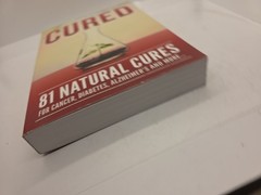 CURED – 81 Natural Cures Paperback Nutrition and Healing 2018