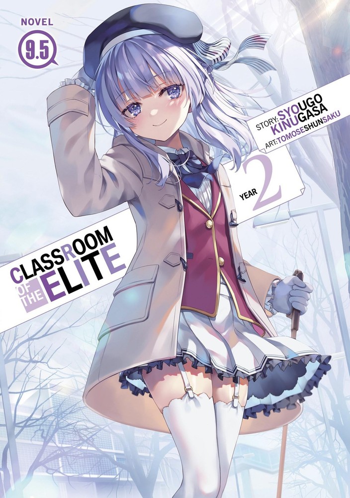 Classroom of the Elite: Year 2 (Light Novel) Vol. 9.5, Kinugasa, Syougo, Excelle