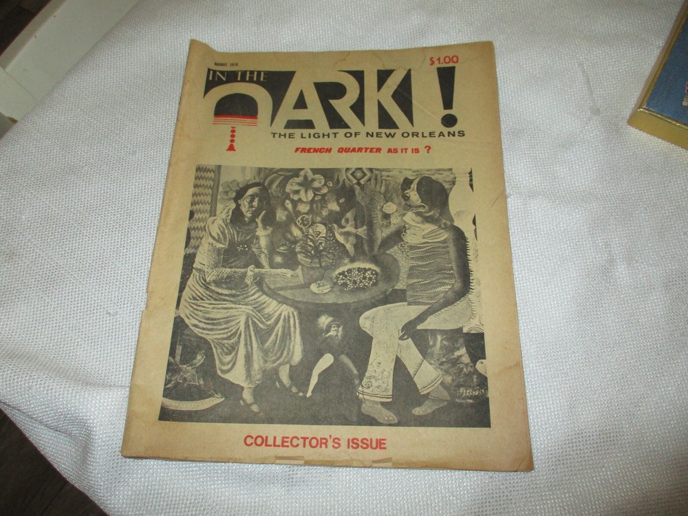 vintage august 1976 in the dark new orleans collectors issue magazine french
