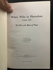 Who’s Who in Horsedom Volume XIII by JH Ransom (Hardcover, 1961)