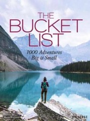 The Bucket List: 1000 Adventures Big & Small – Hardcover – GOOD