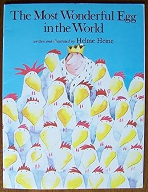 The most wonderful egg in the world Helme Heine