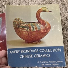 BRONZE VESSELS OF ANCIENT CHINA & Chinese Ceramics IN THE AVERY BRUNDAGE Vintage