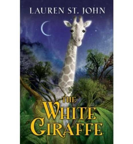 The White Giraffe – Paperback By John, Lauren St. – GOOD